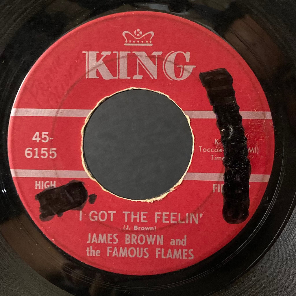 James Brown and the Famous Flames - If I Ruled The World/I Got The Feeling 7"