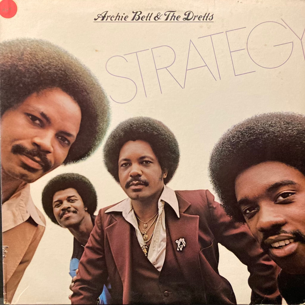 Archie Bell & The Drells - Strategy