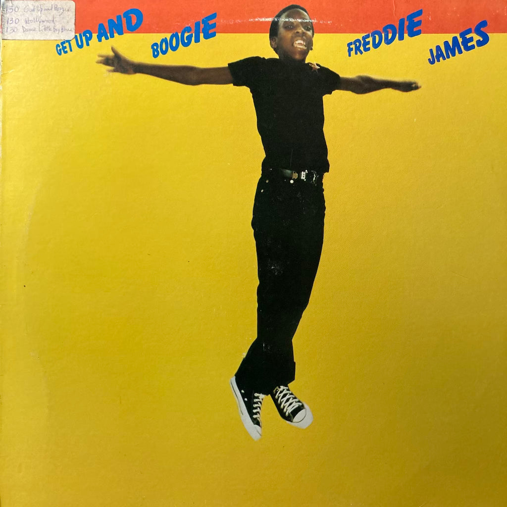 Freddie James - Get Up And Boogie