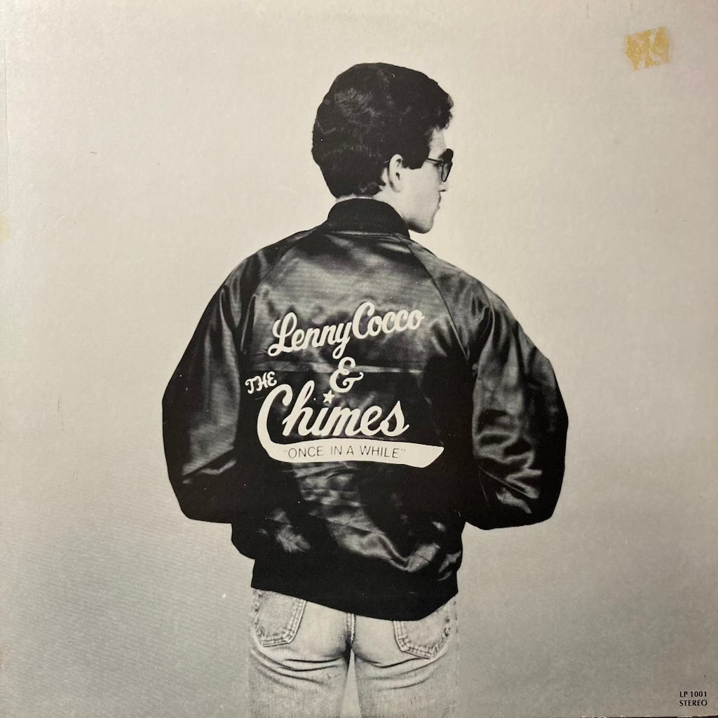 Lenny Cocco & The Chimes - Once In A While