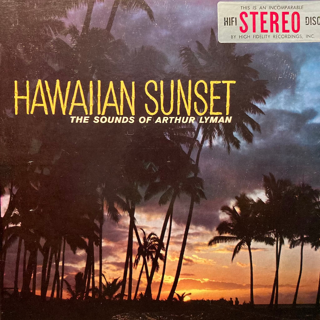 Arthur Lyman - Hawaiian Sunset