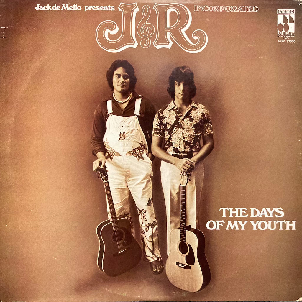 Jack De Mello presents J & R Incorporated - The Days Of My Youth
