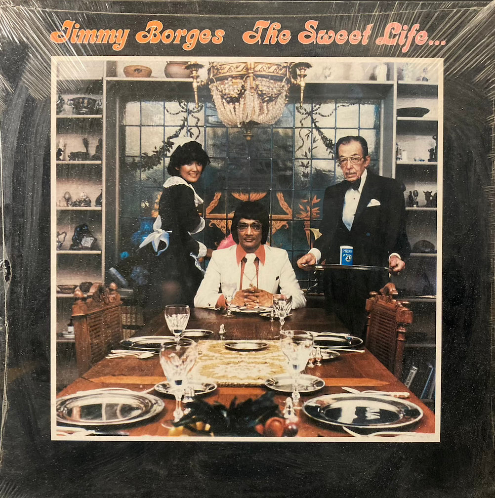 Jimmy Borges - The Sweet Life... [SEALED]