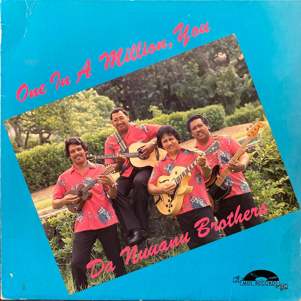 Da Nuuanu Brothers - One In A Million, You