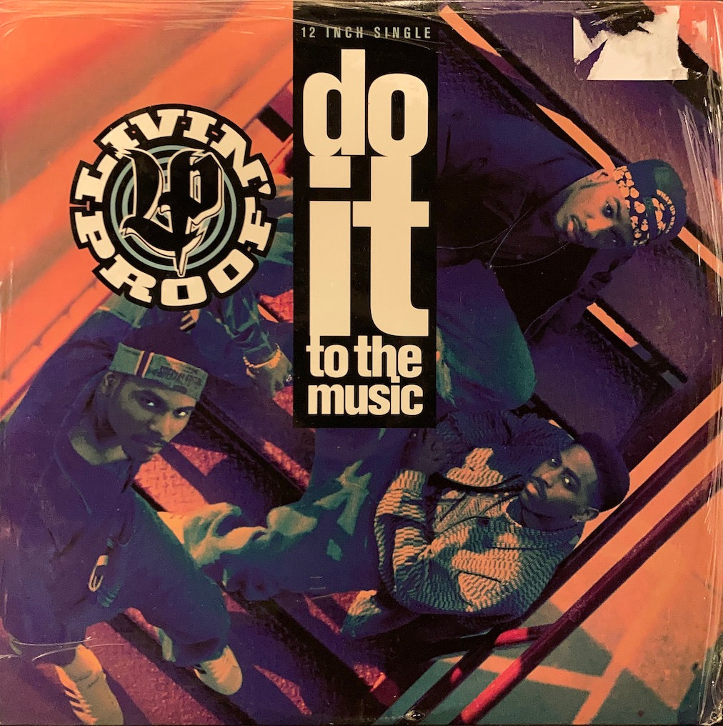 Livin' Proof - Do It To The Music 12" [SEALED]