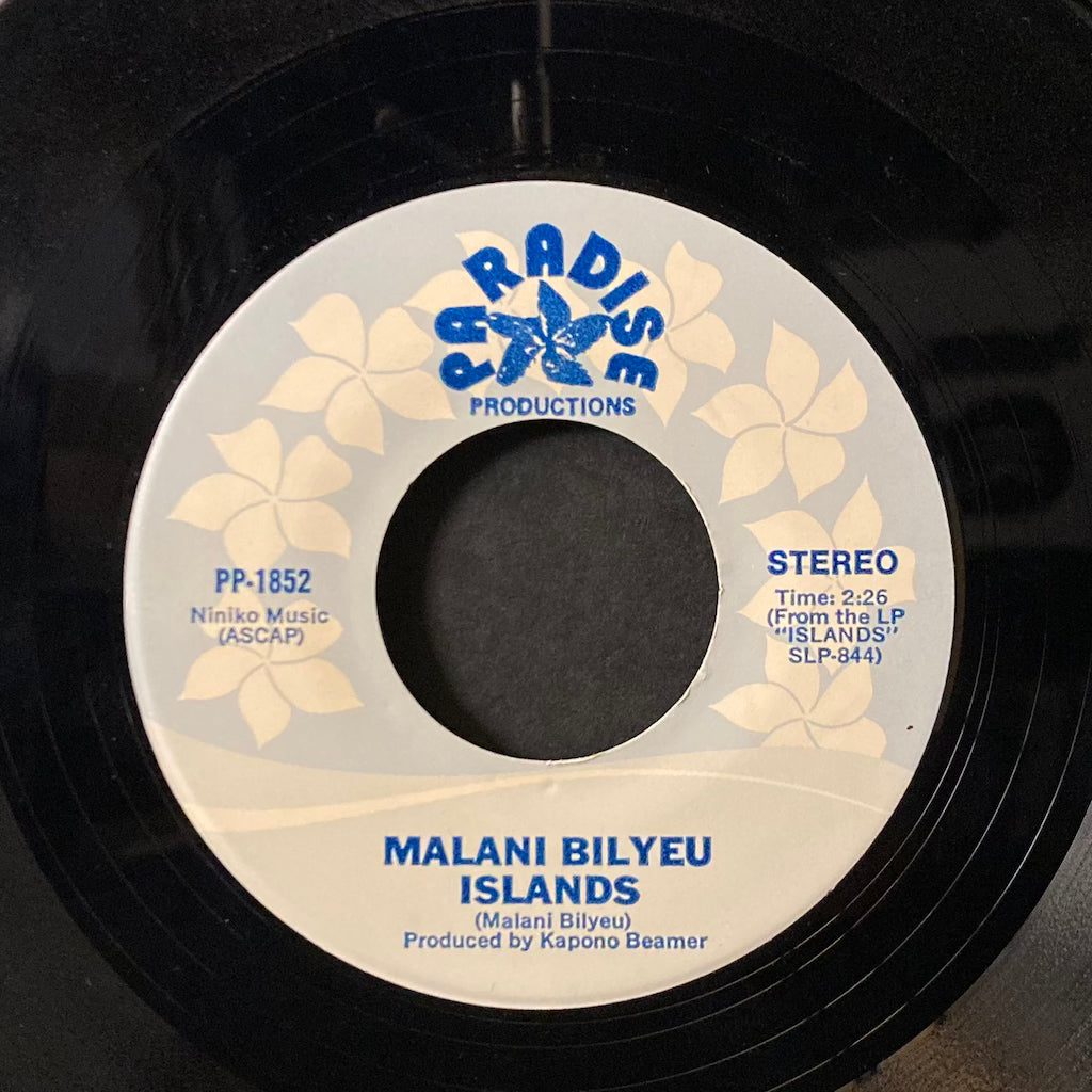 Malani Bilyeu - Only Good Times/Islands 7"