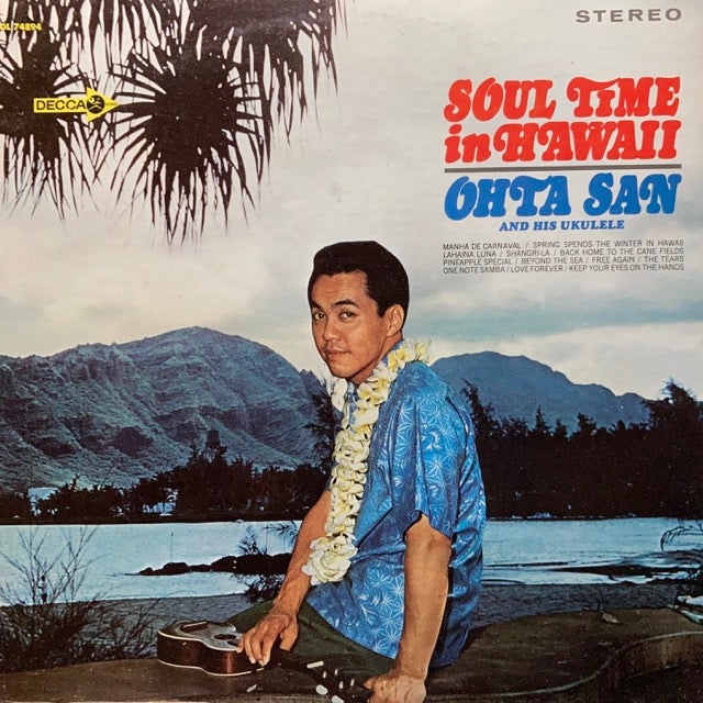 Ohta San - Soul Time in Hawaii