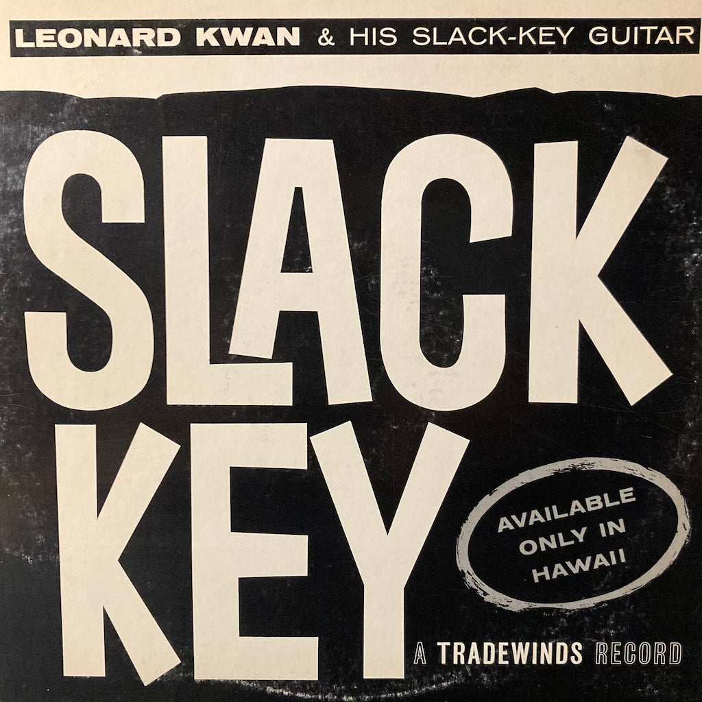 Leonard Kwan - Slack Key