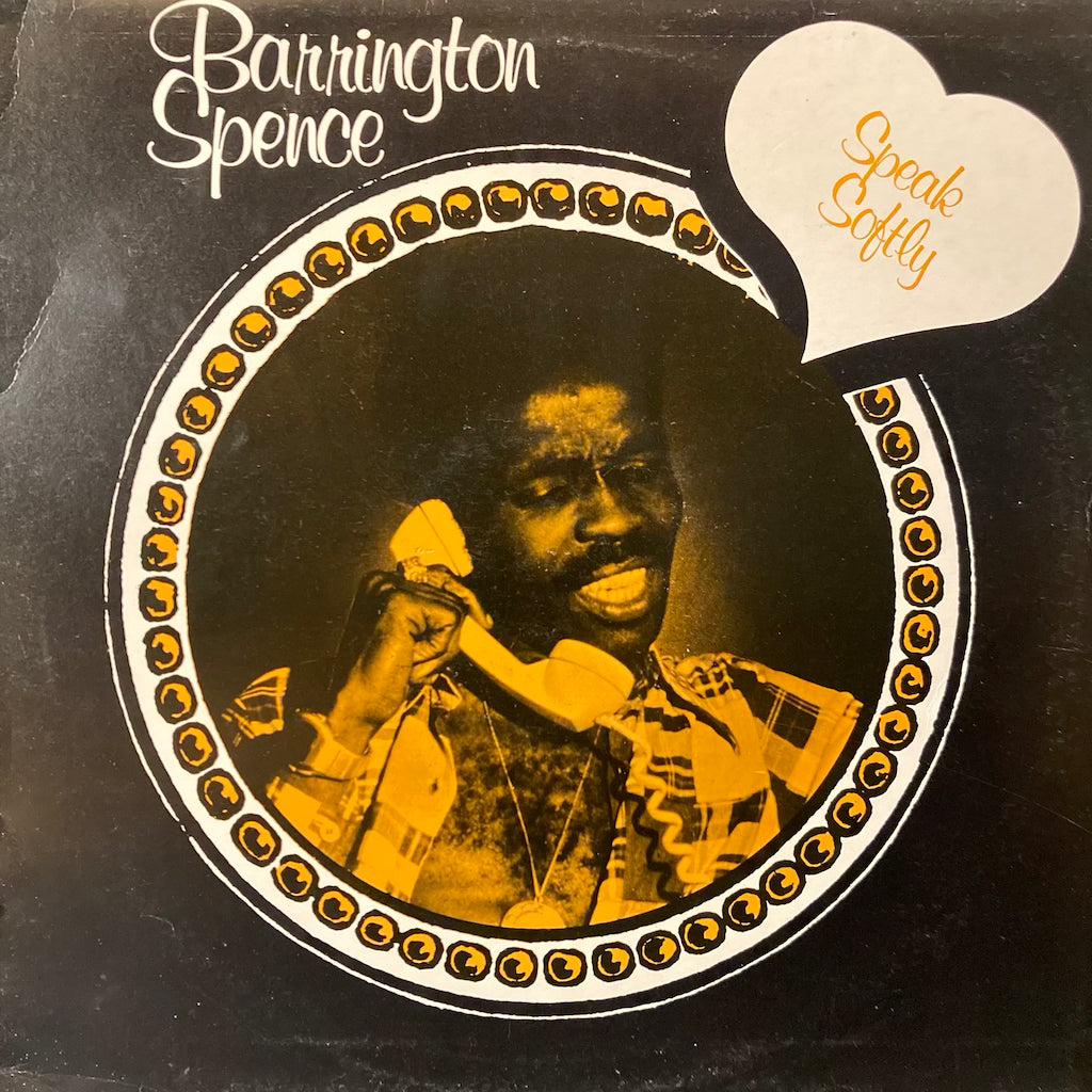 Barrington Spence - Speak Softly