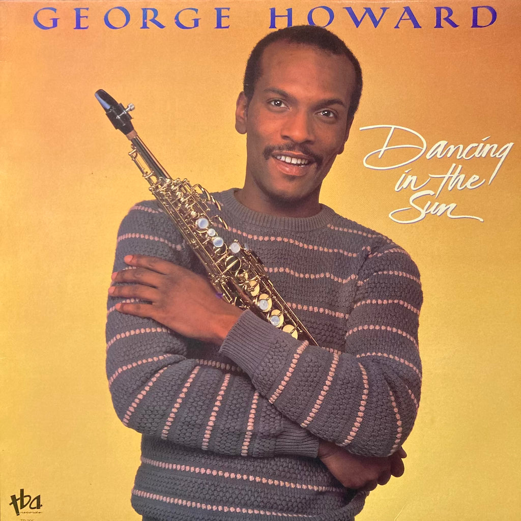 George Howard - Dancing In The Sun