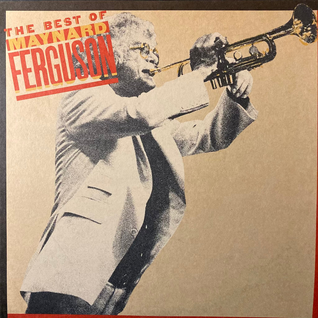 Maynard Ferguson - The Best Of Maynard Ferguson