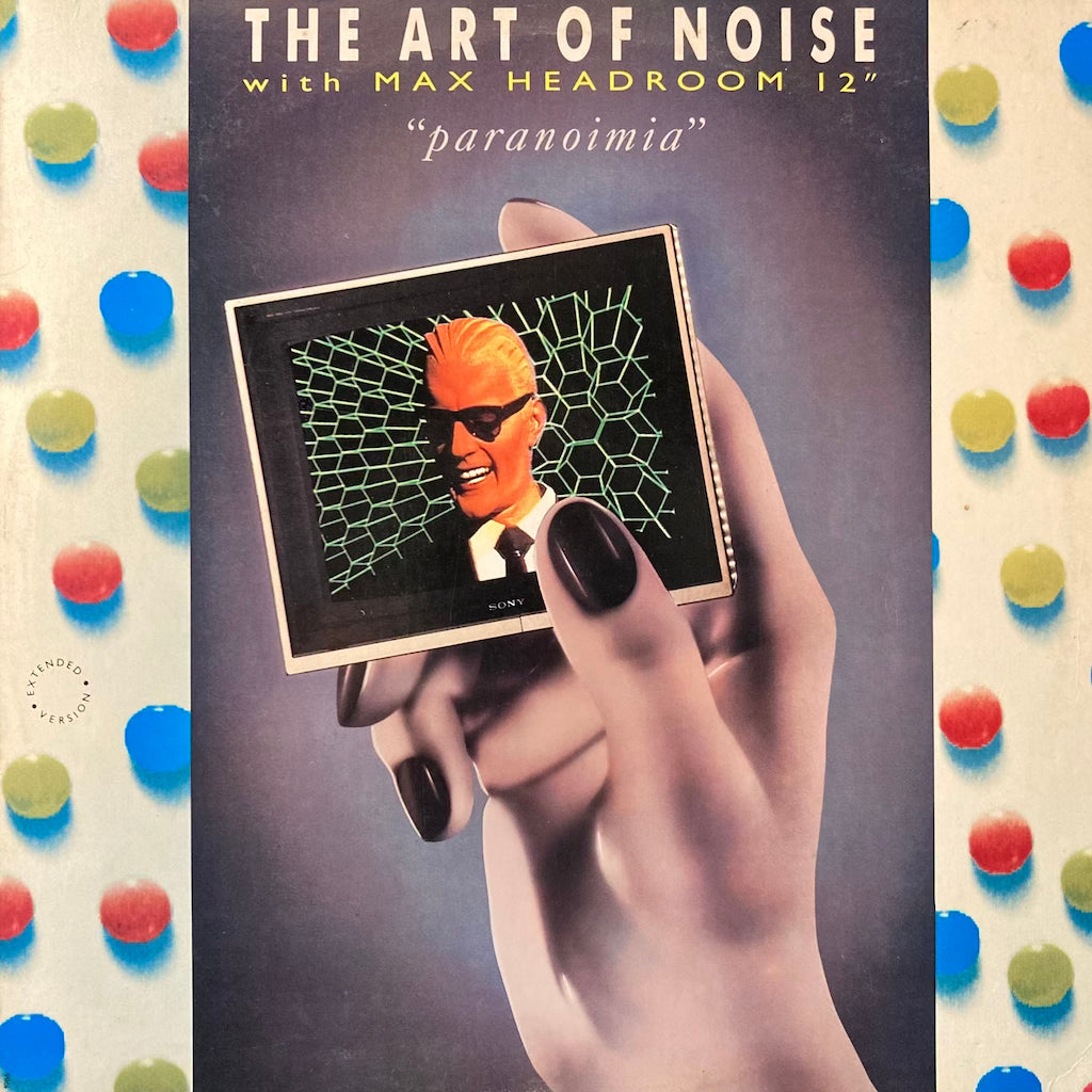 The Art Of Noise with Max Headroom - Paranoimia 12"