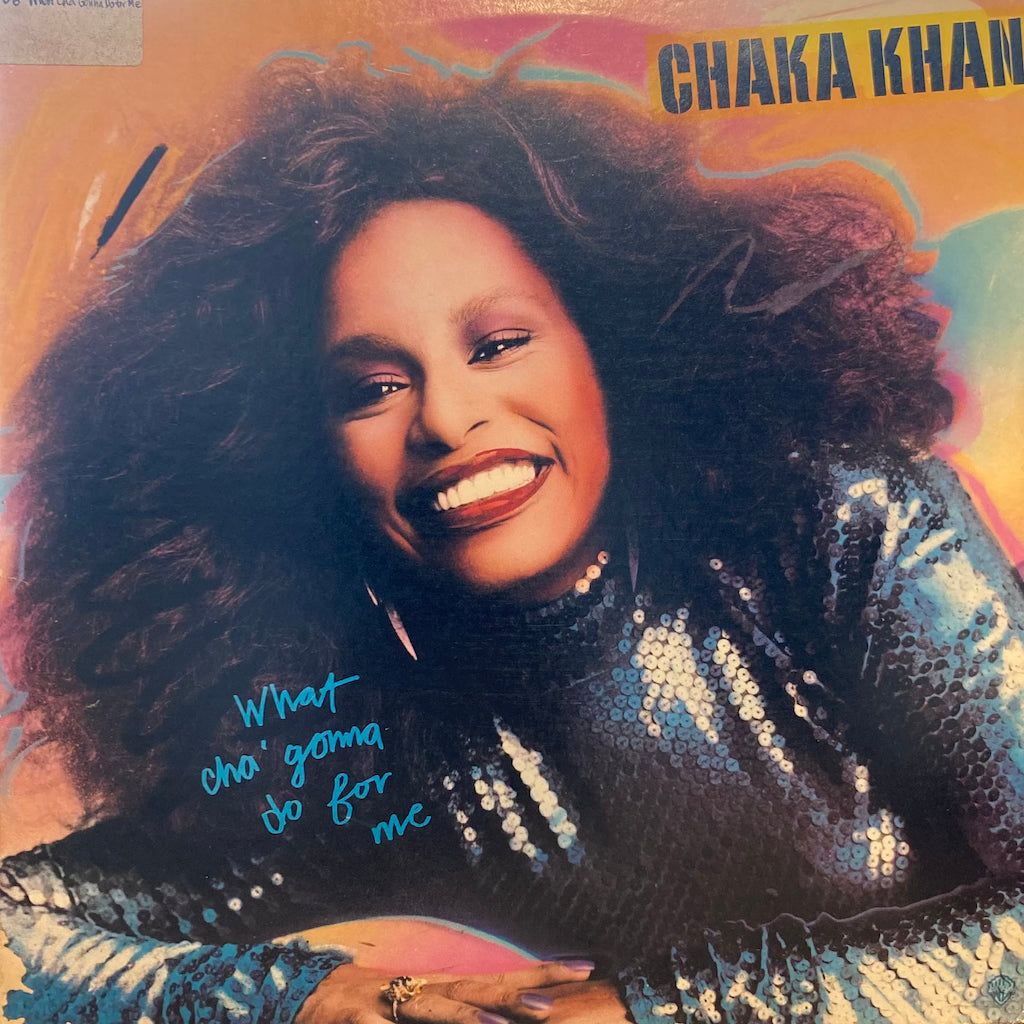 Chaka Khan - What Cha' Gonna Do For Me