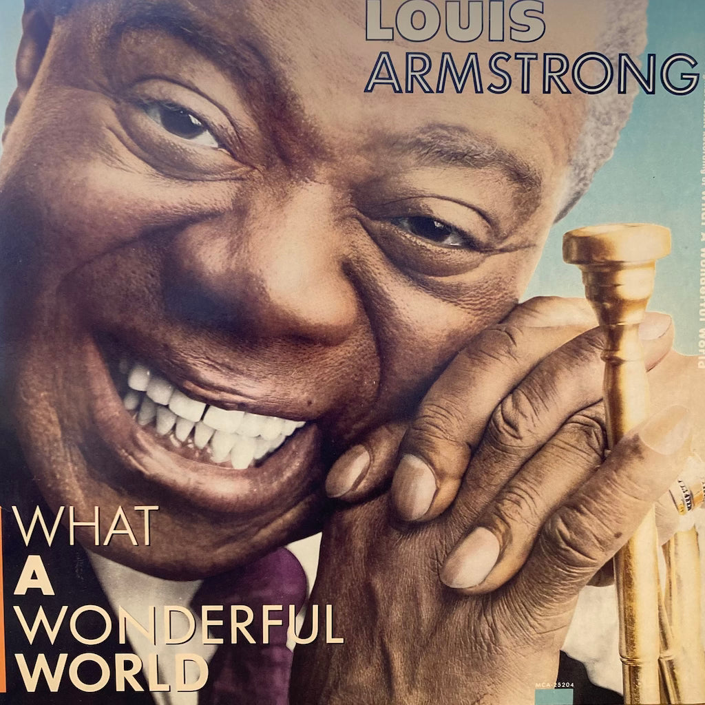 Louis Armstrong - What A Wonderful World