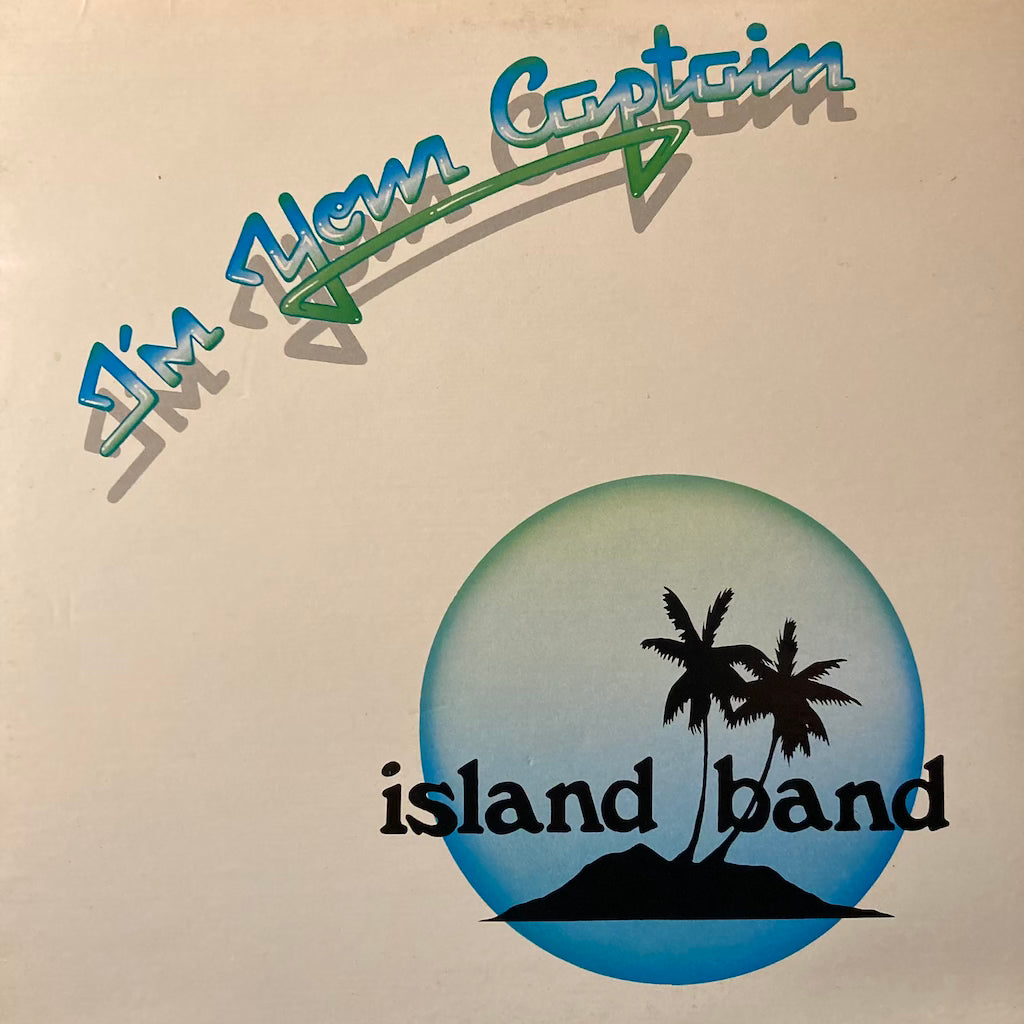 Island Band - I'm Your Captain