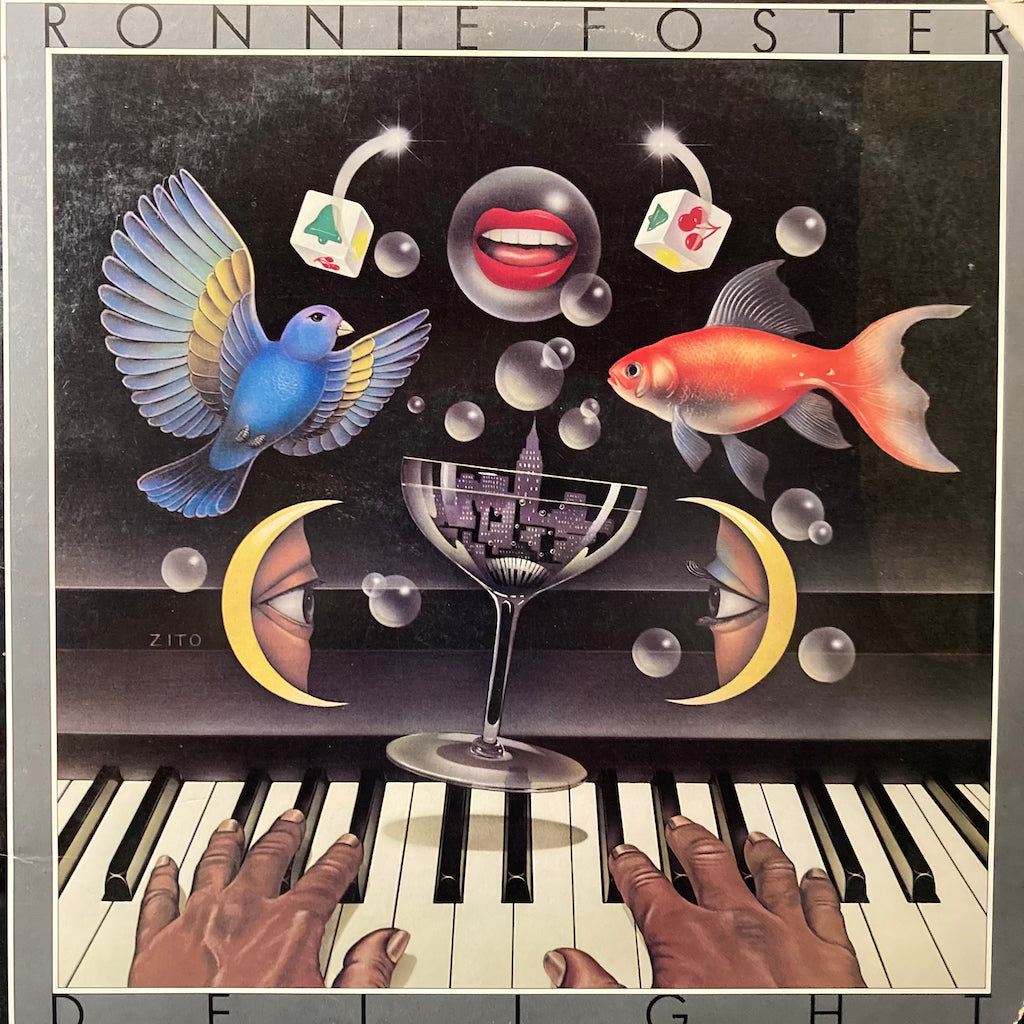 Ronnie Foster - Delight