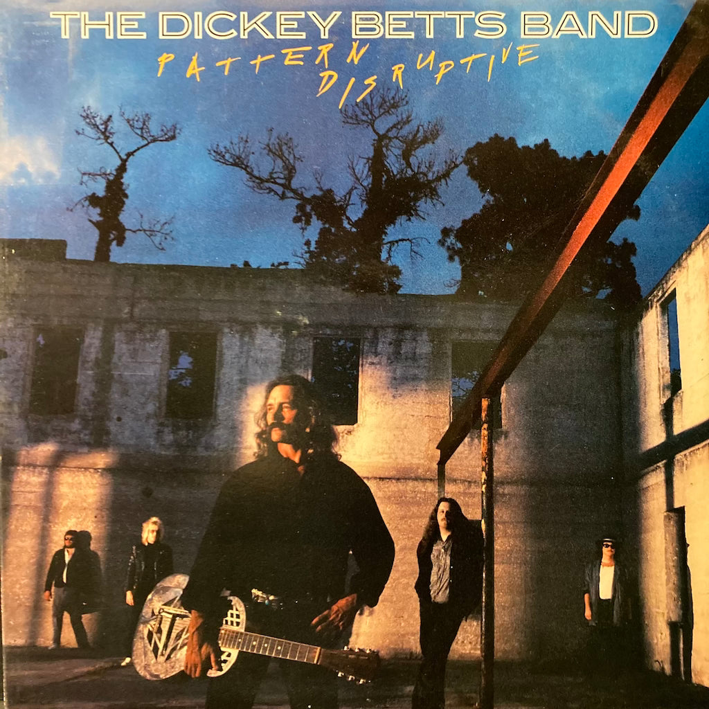 The Dickey Betts Band - Pattern Distuptive