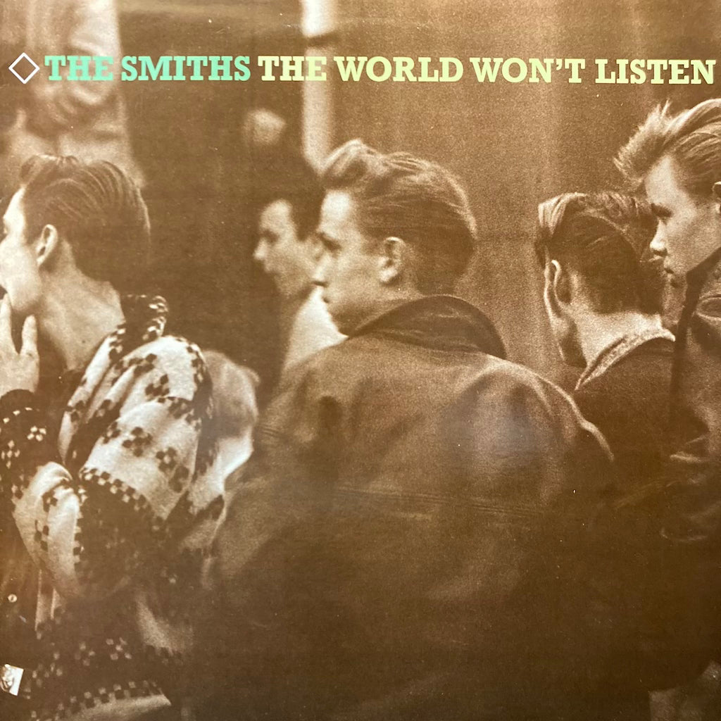 The Smiths - The World Won't Listen