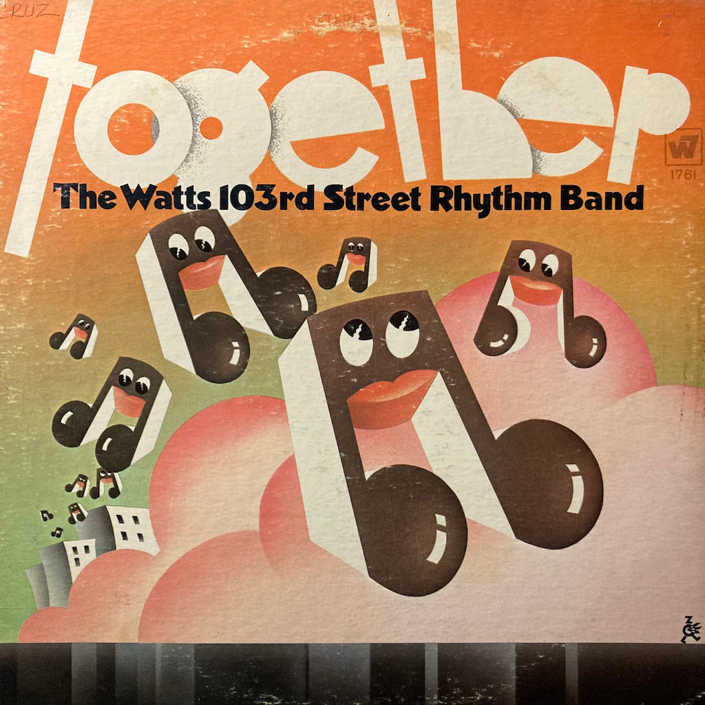 The Watts 103rd Street Rhythm Band - Together