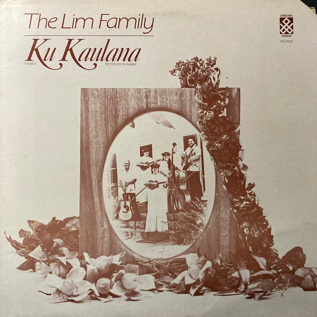 The Lim Family - Ku Kaulana