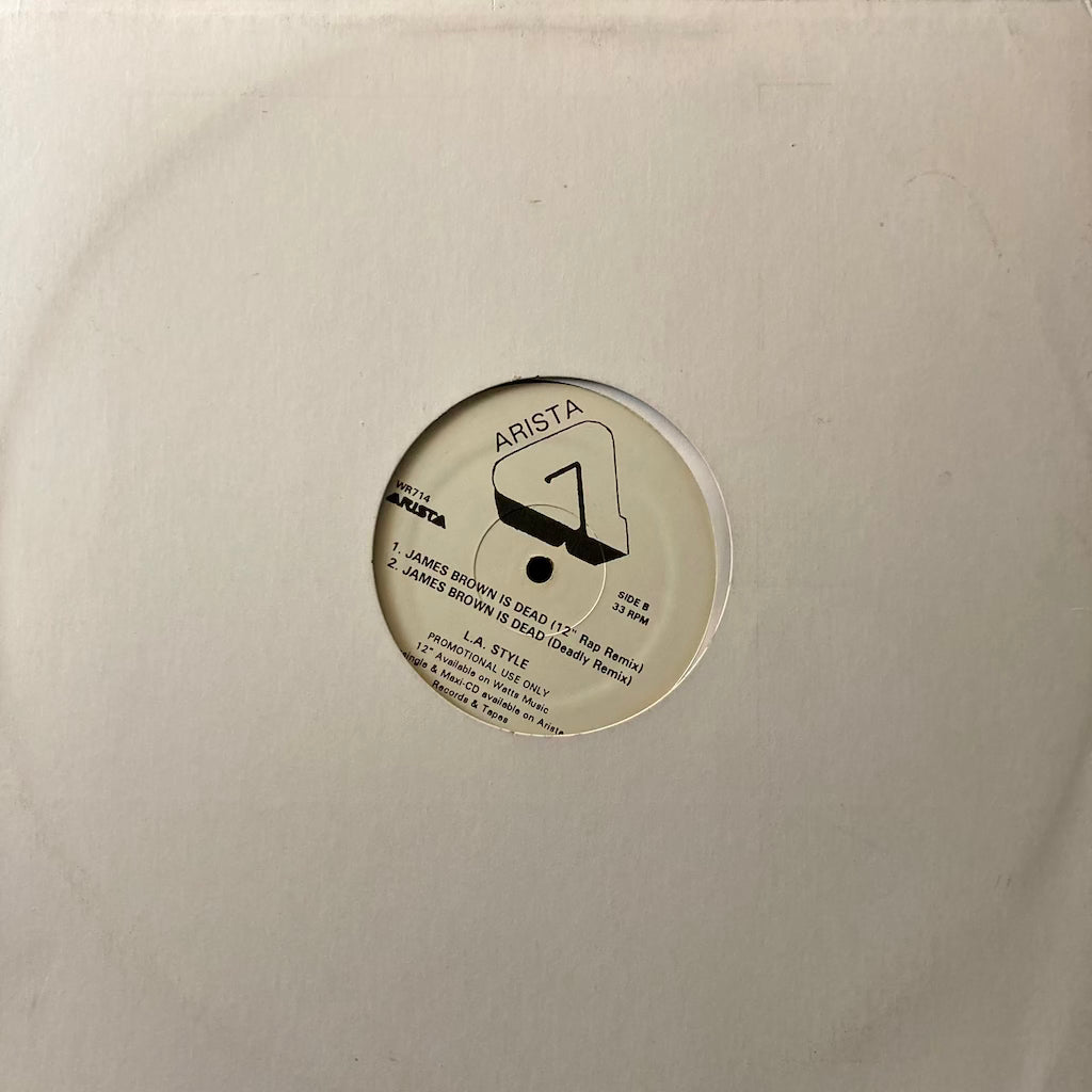 L.A. Style - James Brown Is Dead 12"
