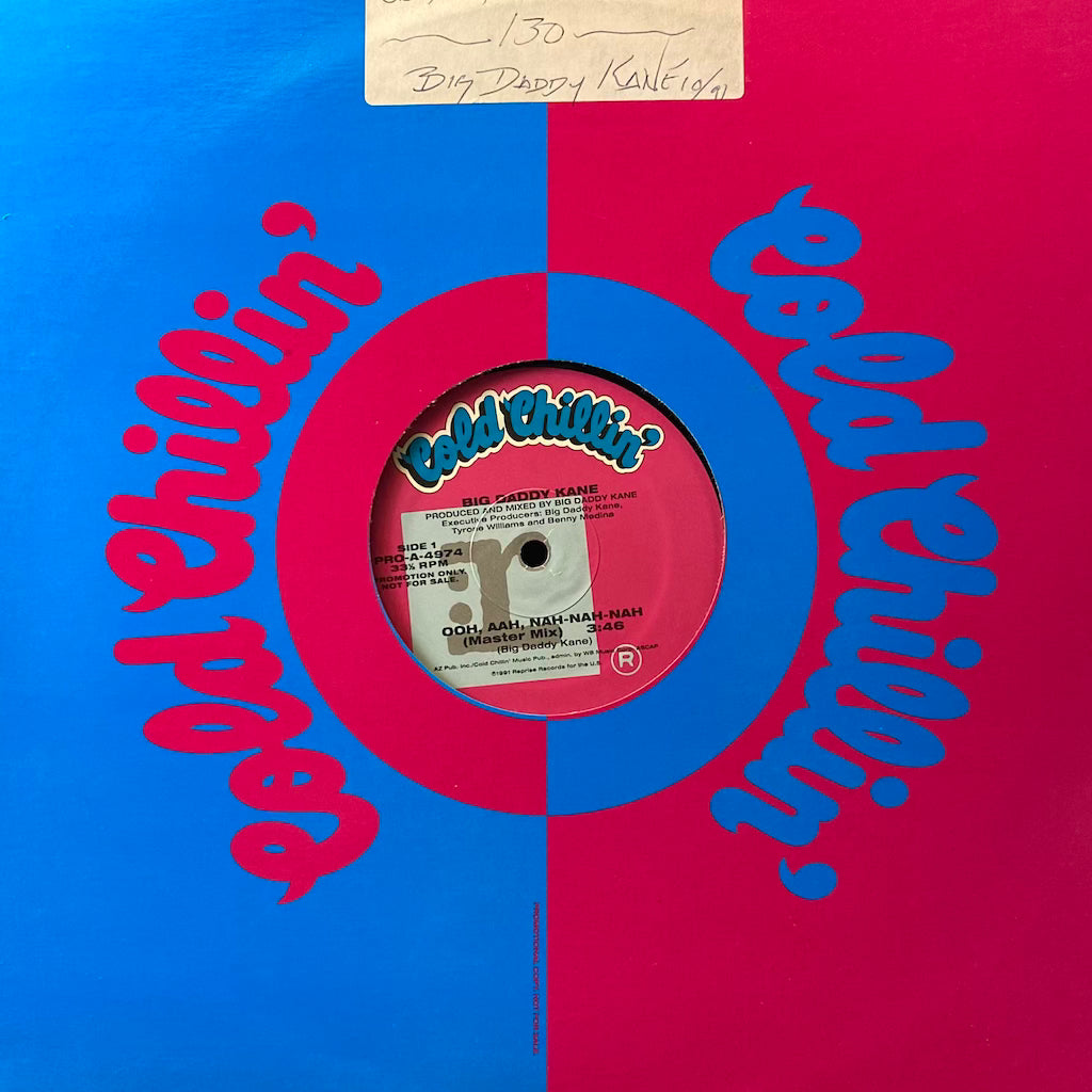 Big Daddy Kane - Ooh, Aah, Nah-Nah-Nah 12"