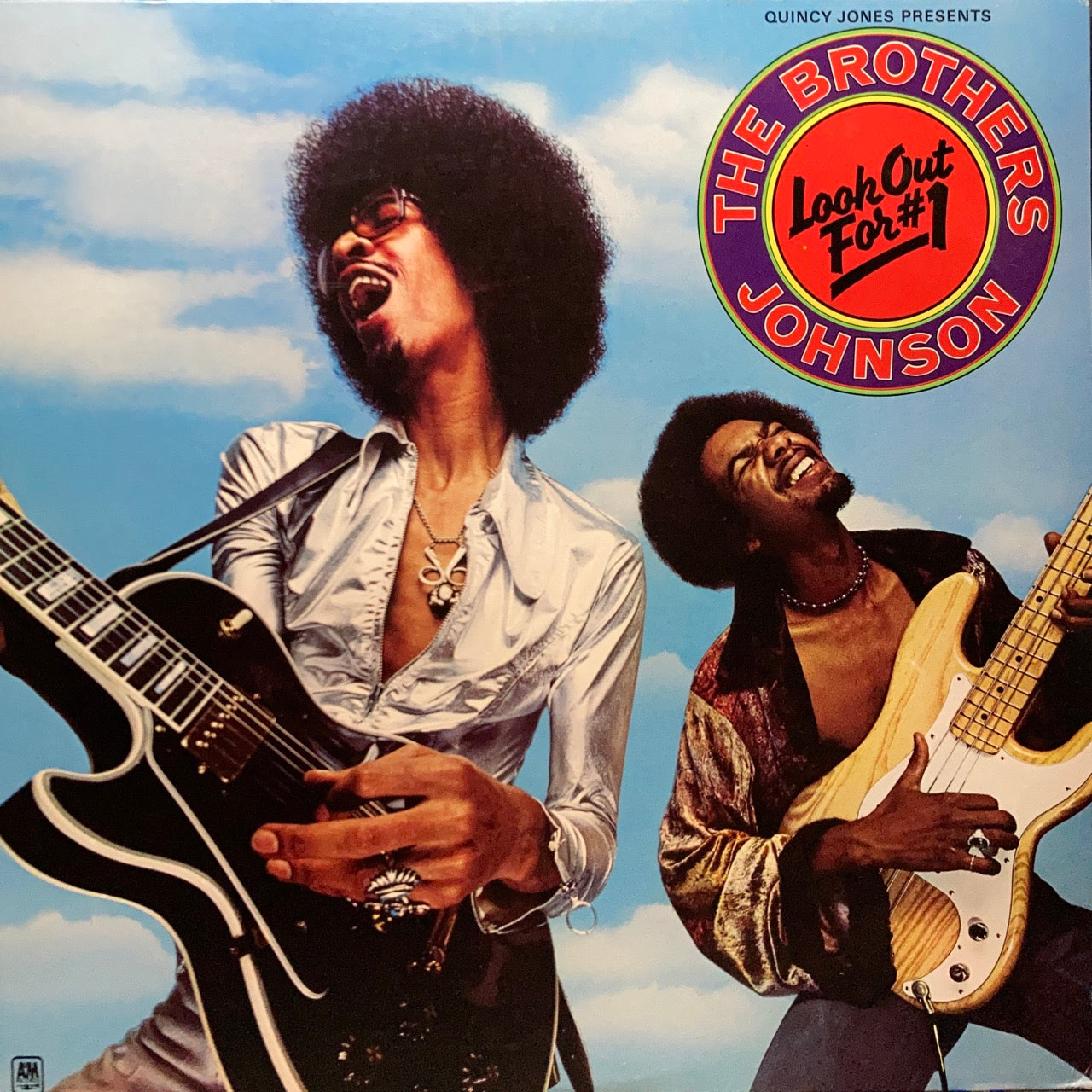 The Brothers Johnson - Look Out For #1