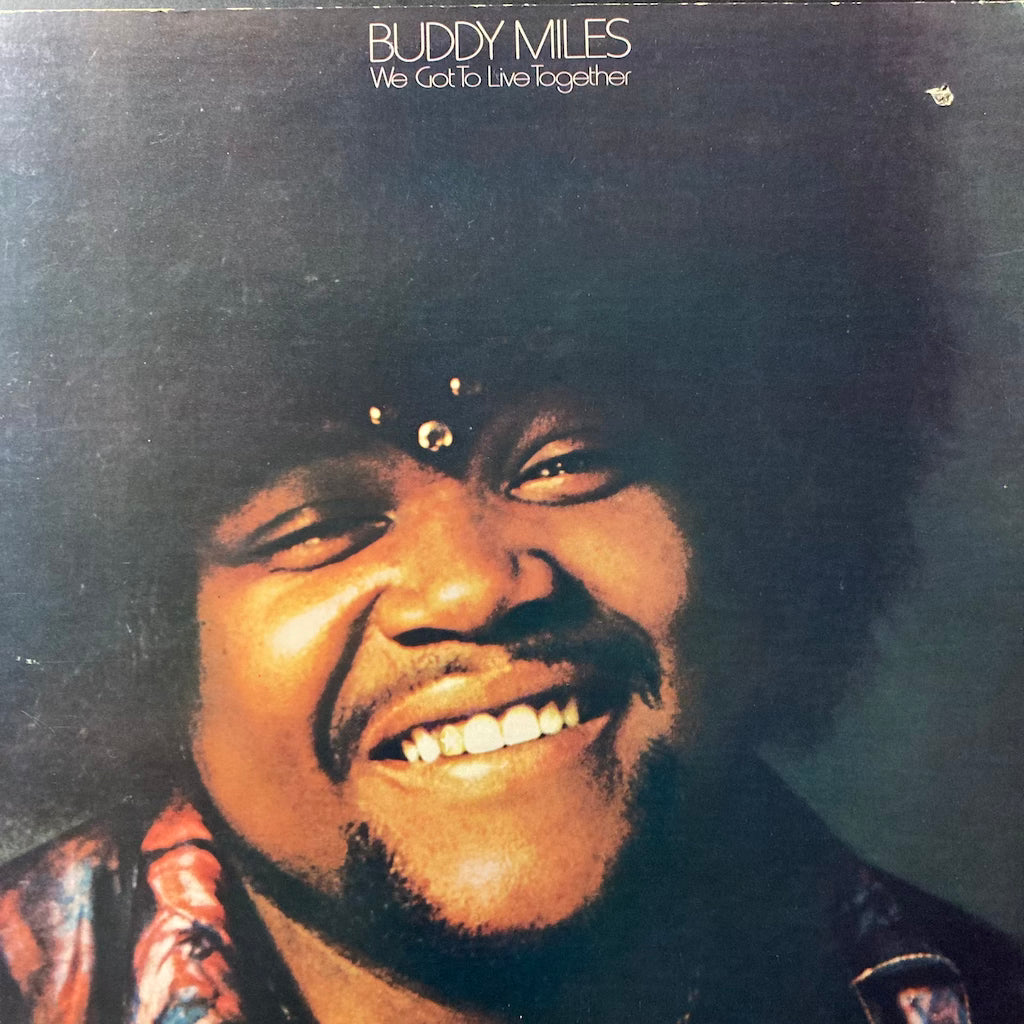 Buddy Miles - We Got To Live Together