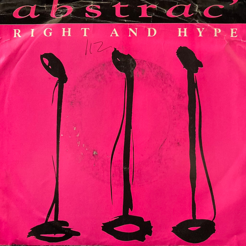 Abstrac - Right And Hype 7"