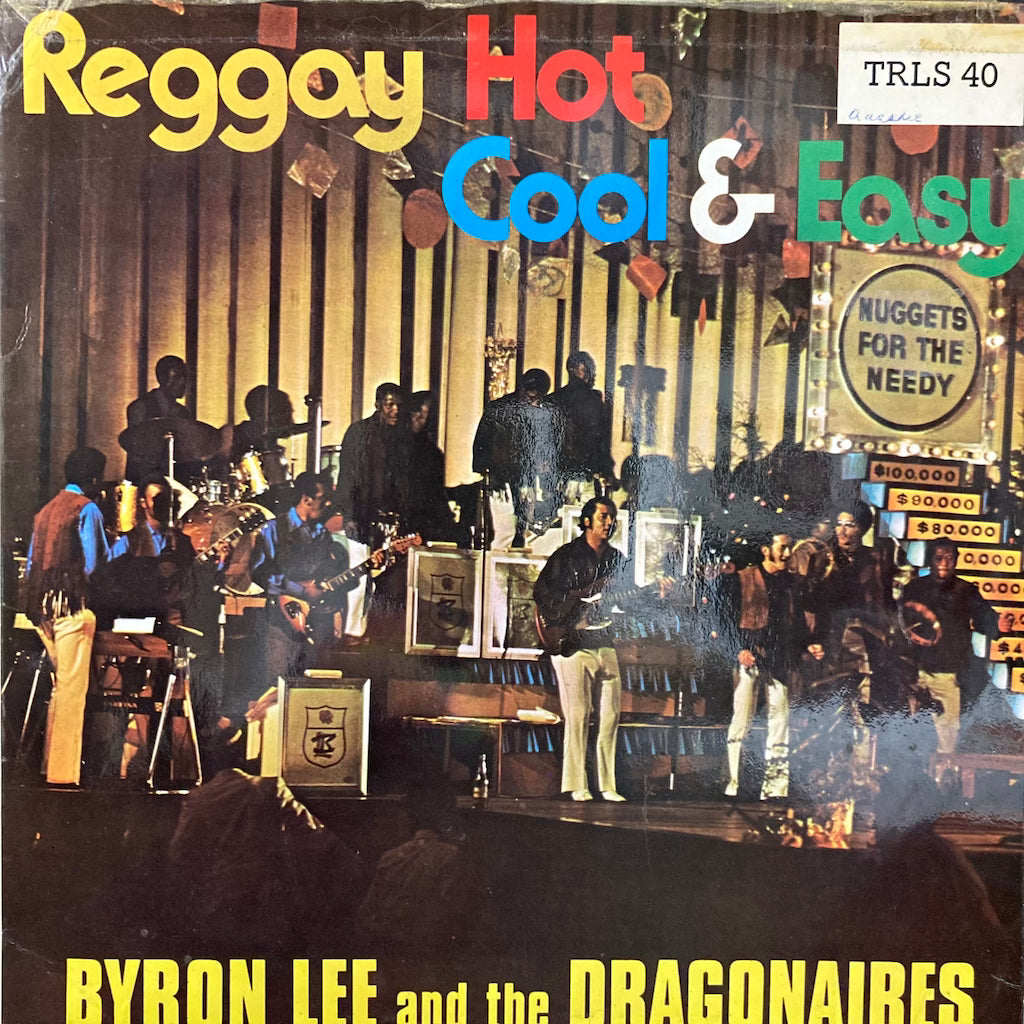 Byron Lee and the Dragonaires - Reggay Hot Cool & Easy