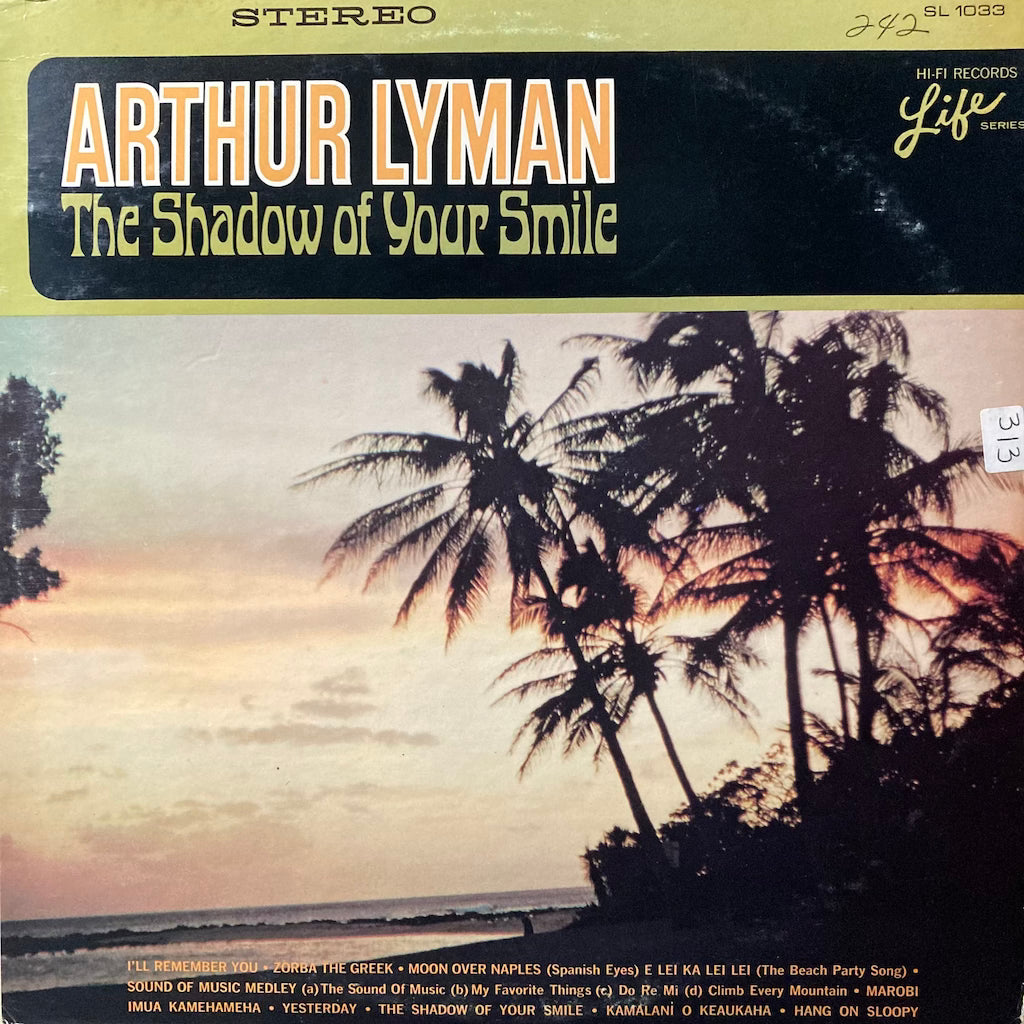 Arthur Lyman - The Shadow Of Your Smile