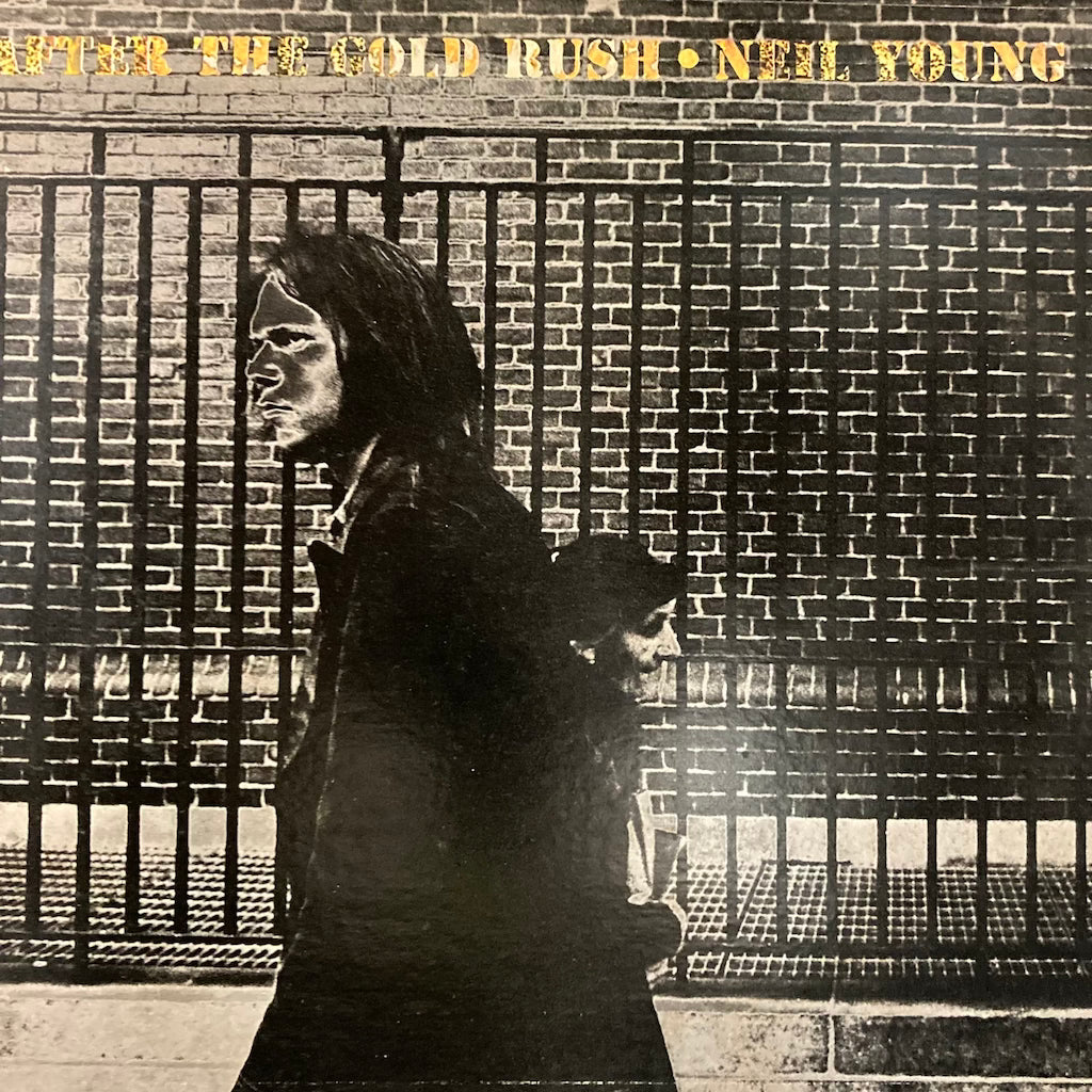 Neil Young - After The Gold Rush