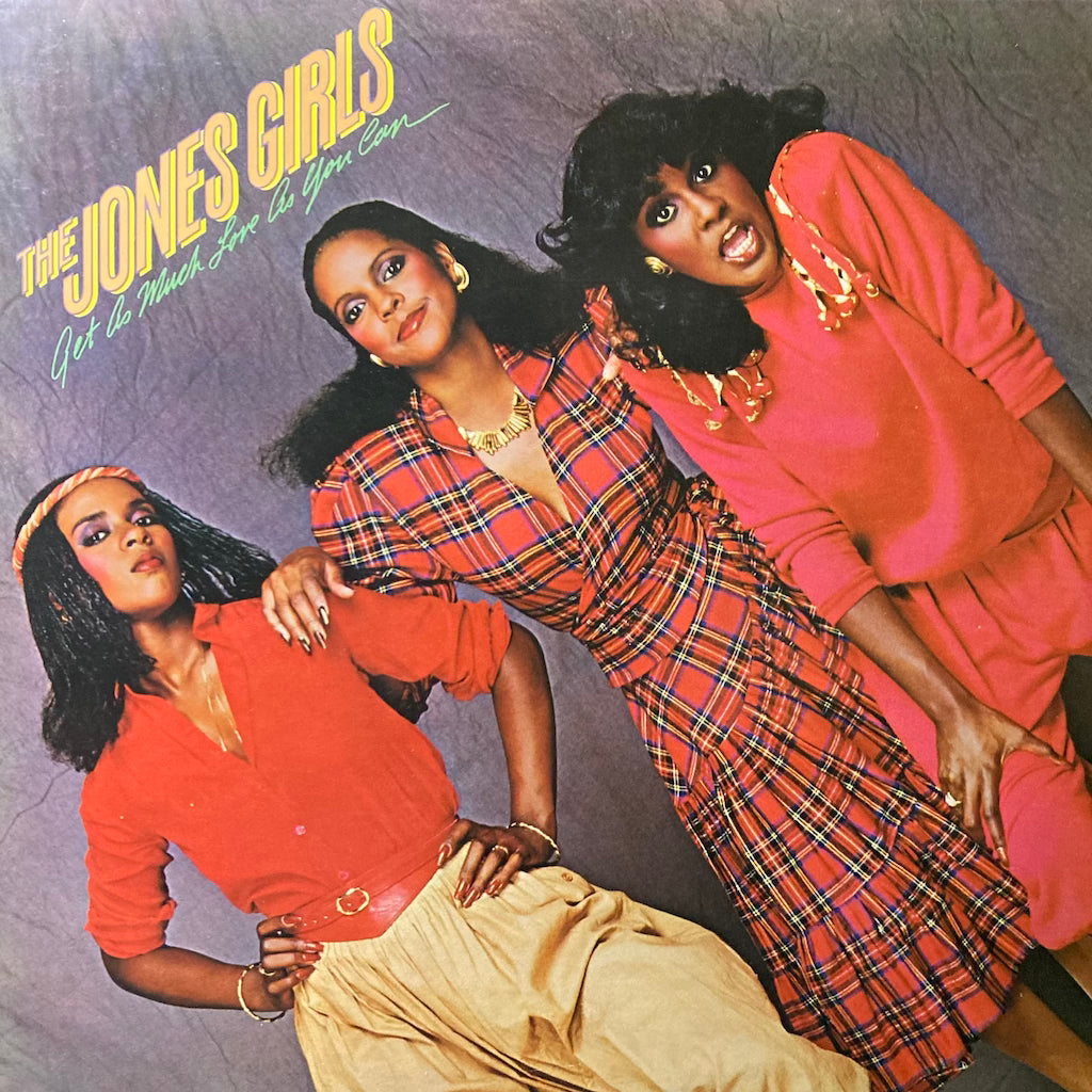 The Jones Girls - Get As Much Love As You Can