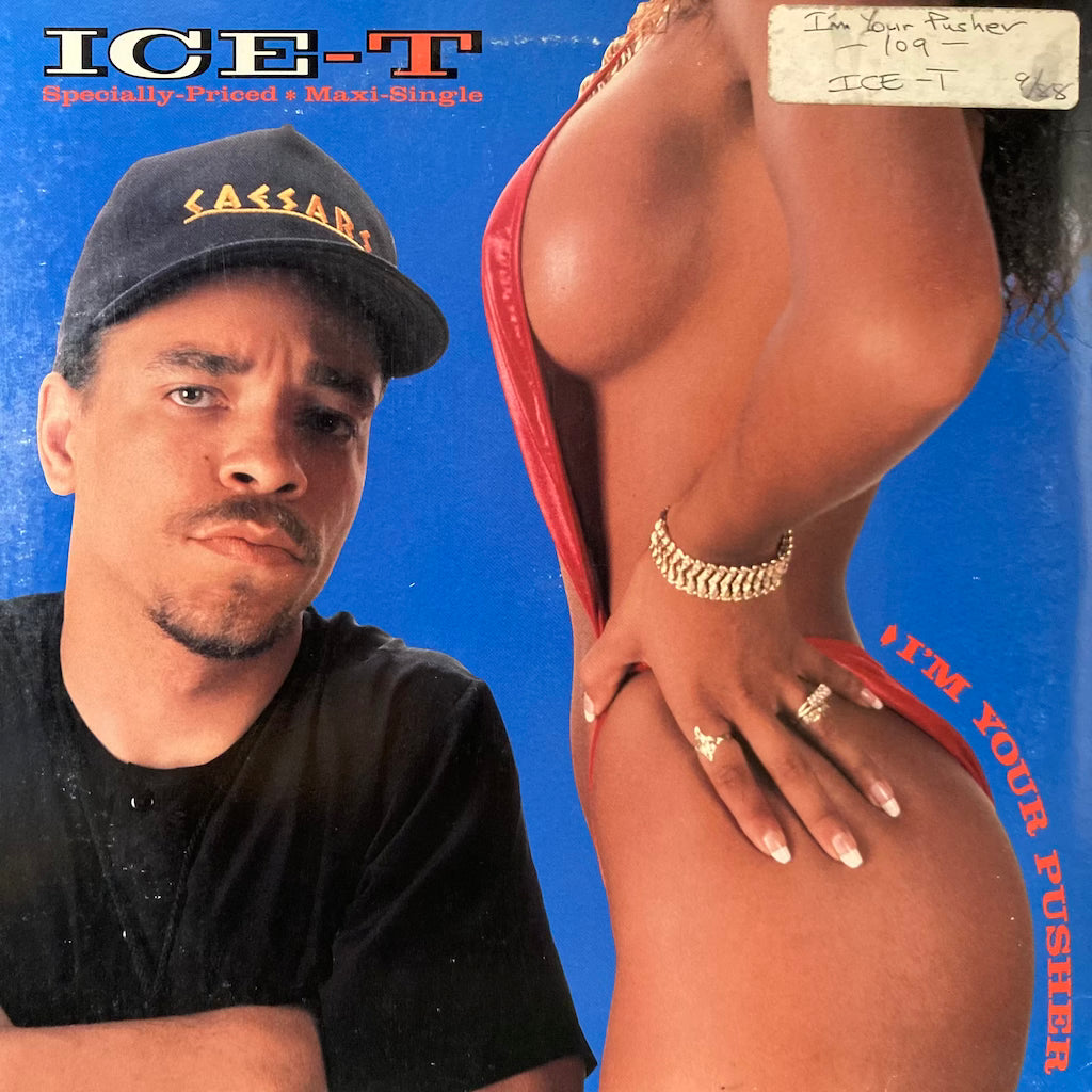 Ice T - I'm Your Pusher/Girls L.G.B.N.A.F. 12"