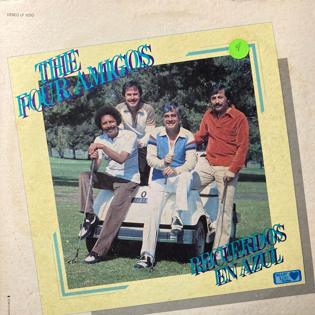 The Four Amigos - Recuerdos En Azul