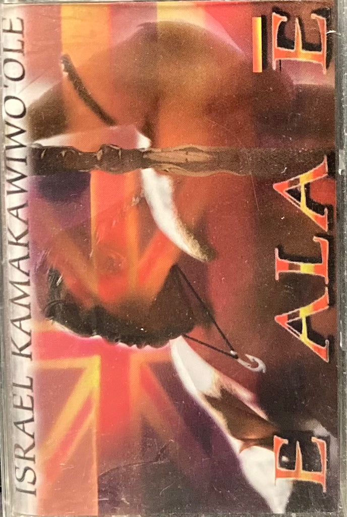 Israel Kamakawiwo'ole - E Ala E [Cassette]