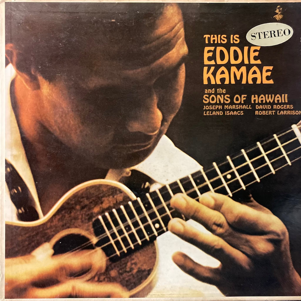 Eddie Kamae - This Is Eddie Kamae and the Sons Of Hawaii