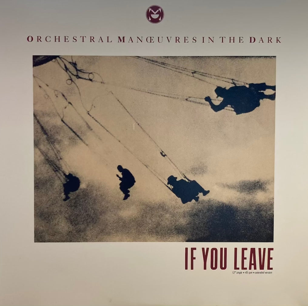 Orchestral Manoeuvres In The Dark - If You Leave [12"]