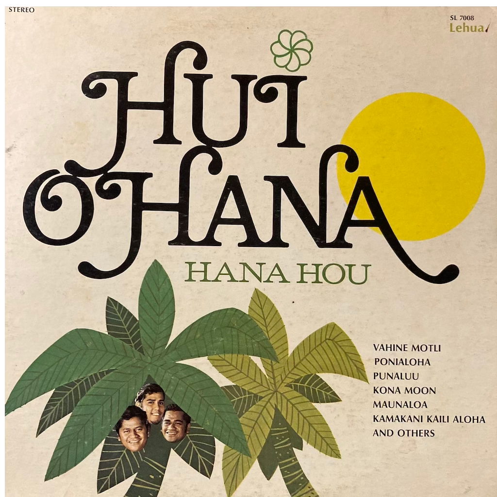 Hui Ohana - Hana Hou