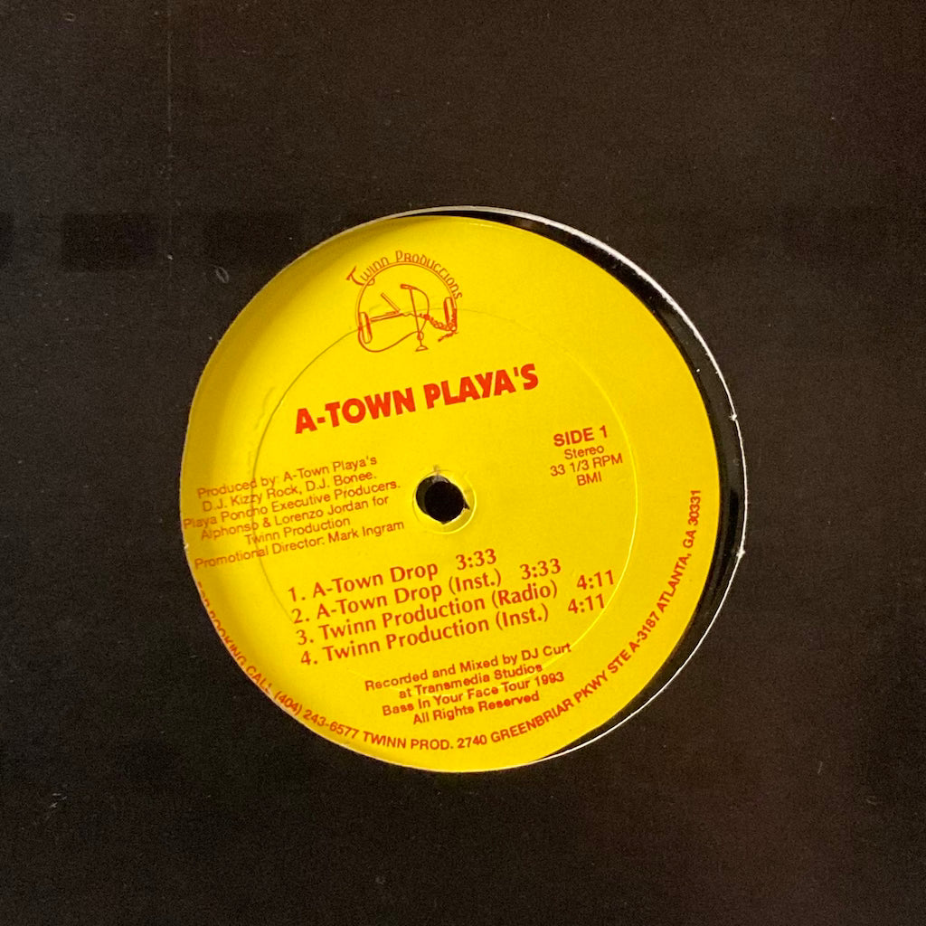 A-Town Playa's - A-Town Drio/Freak That Hoe 12"