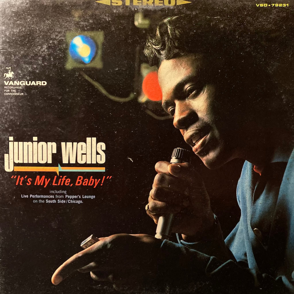 Junior Wells - It's My Life, Baby!