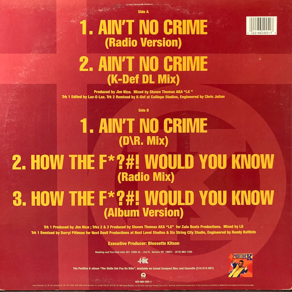 Positive K - Ain't No Crime