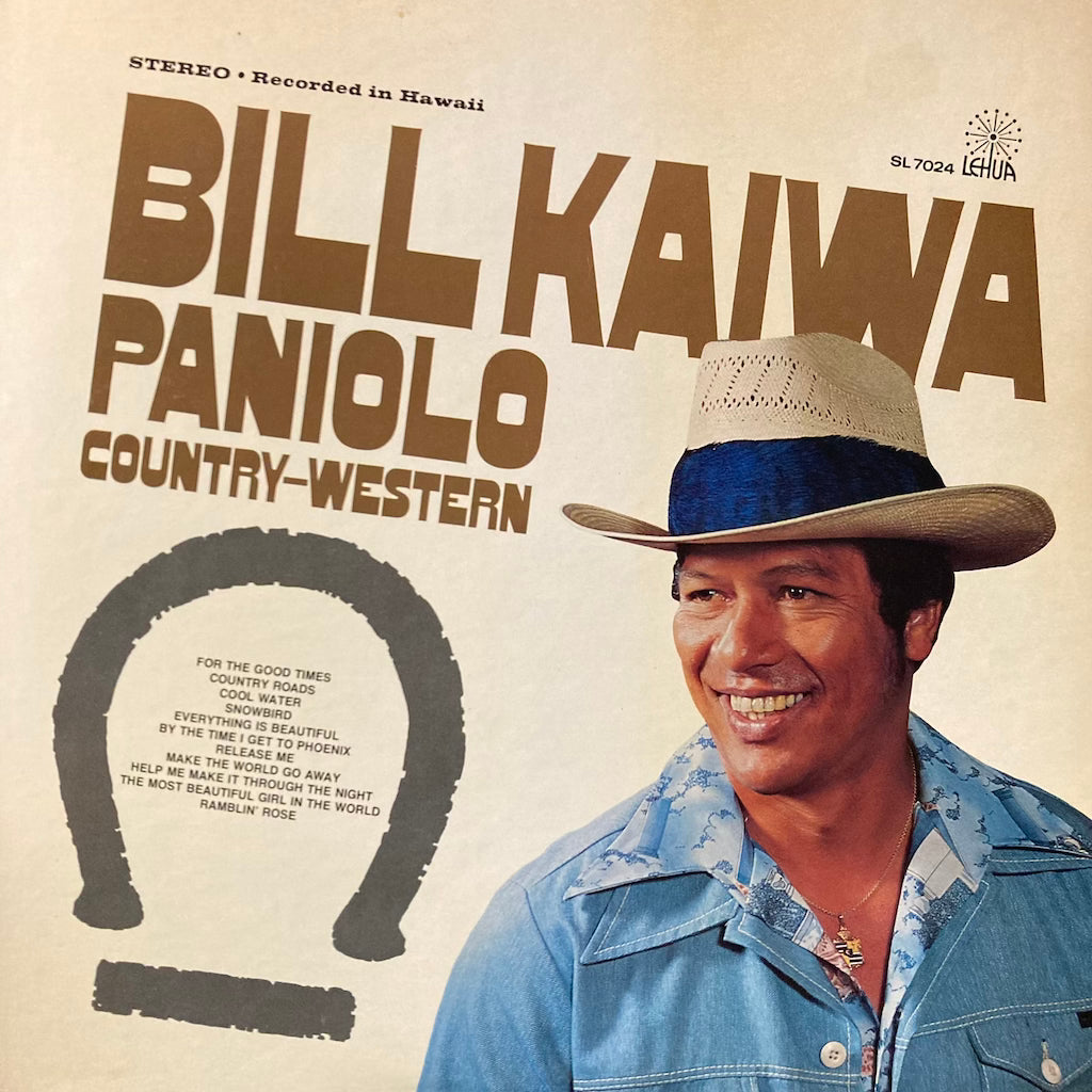 Bill Kaiwa - Paniolo Country-Western