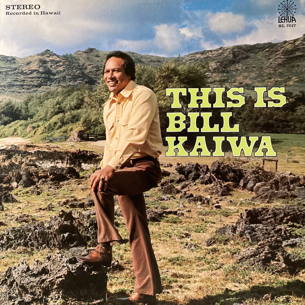 Bill Kaiwa - This Is Bill Kaiwa