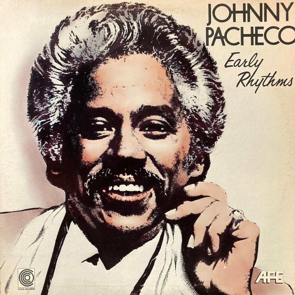 Johnny Pacheco - Early Rhythms