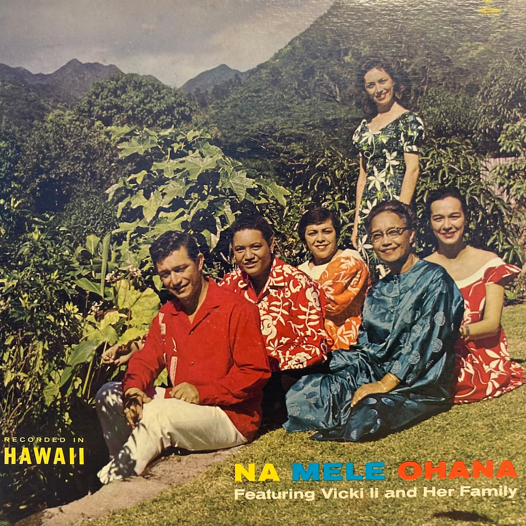 Na Mele Ohana - Na Mele Ohana ft. Vivki Li and Her Family