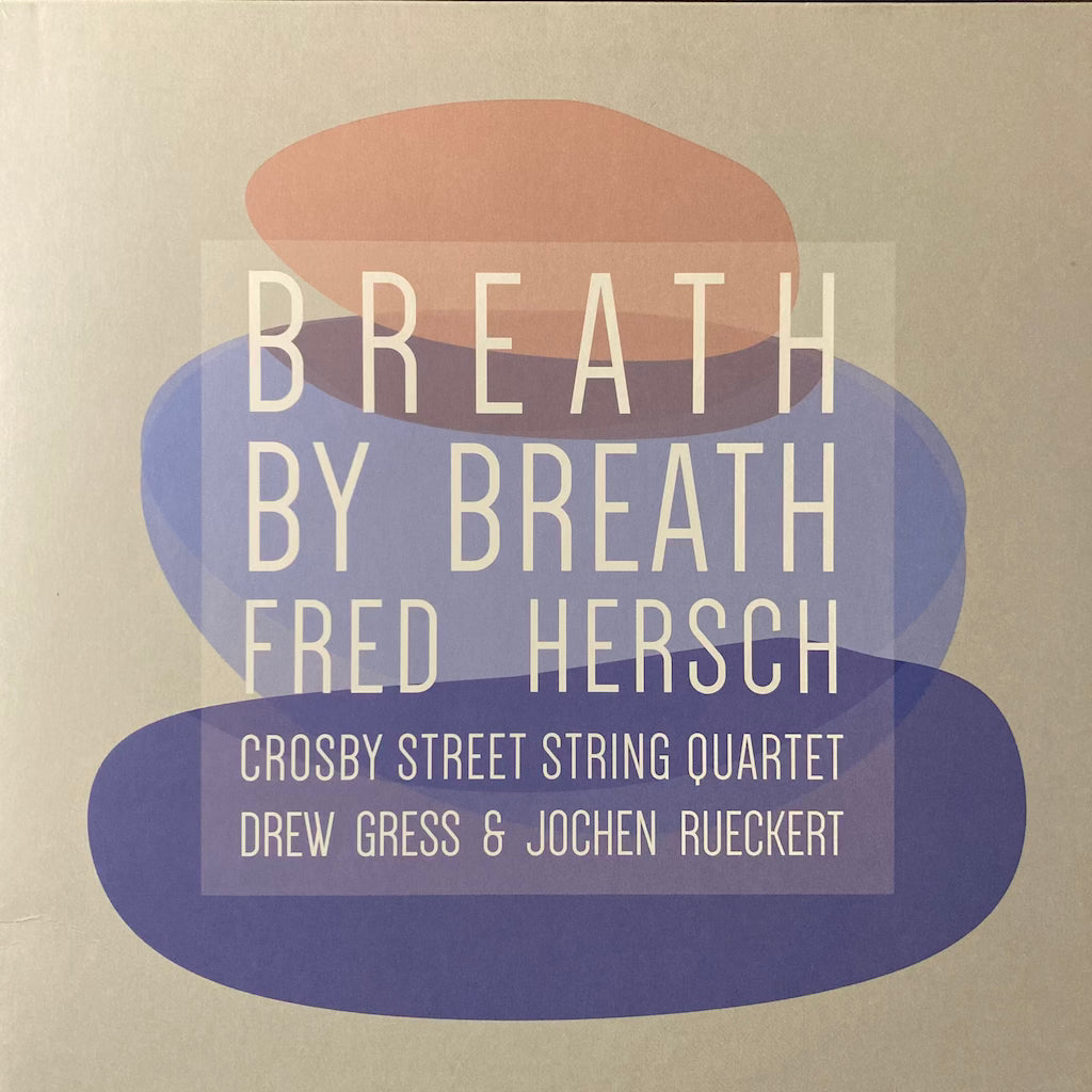 Fred Hersch - Breath by Breath