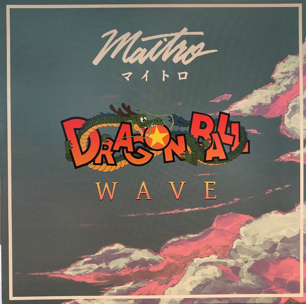 Maitro - Dragonball, WAVE [Green Vinyl]