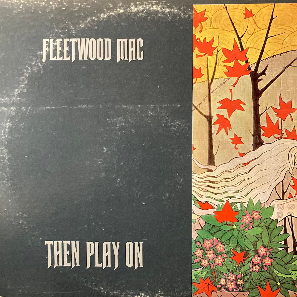 Fleetwood Mac - Then Play On