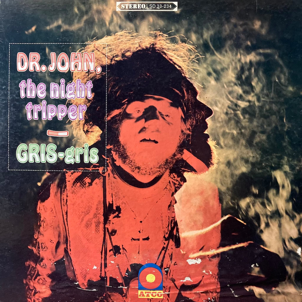 Dr. John - The Night Tripper GRIS-gris